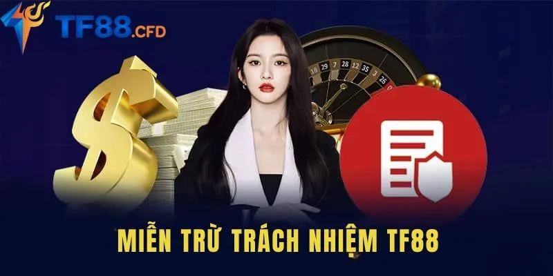 Miễn trừ trách nhiệm